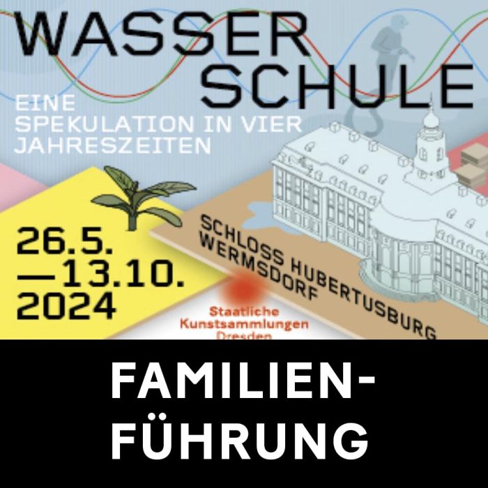 Familienführung - Sonderausstellung Schloss Hubertusburg Vergrößerungsansicht Familienführung - Sonderausstellung Schloss Hubertusburg